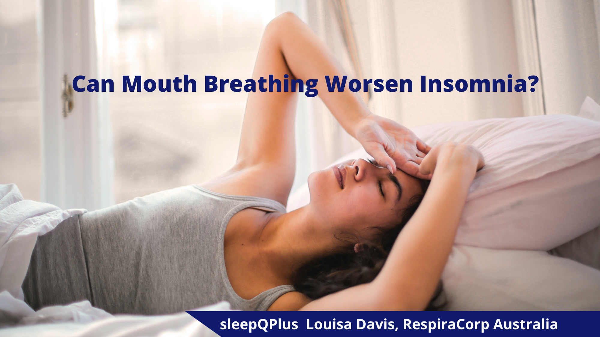 Can mouth breathing worsen insomnia?